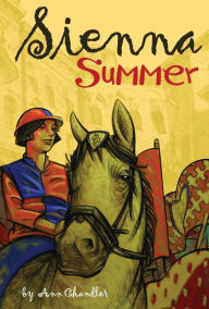 Title: Siena Summer, Author: Ann Chandler
