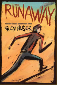 Title: The Runaway, Author: Glen Huser