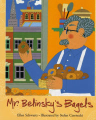 Title: Mr Belinski's Bagels, Author: Ellen Schwartz