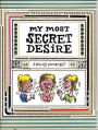 My Most Secret Desire