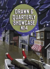 Title: Drawn and Quarterly Showcase: Book Four, Author: Chris Oliveros