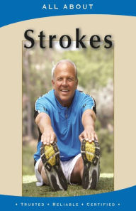 Title: All About Strokes, Author: Laura Flynn M B a