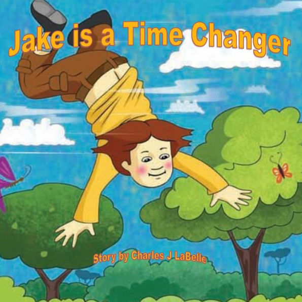 Jake is a Time Changer