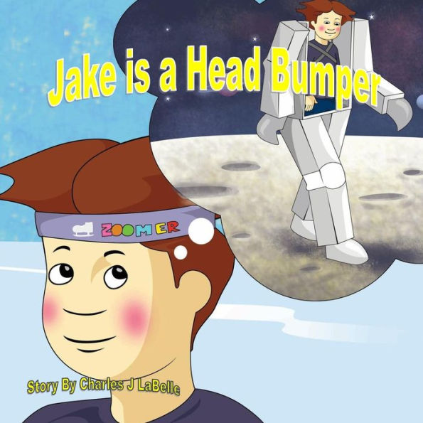 Jake is a Head Bumper