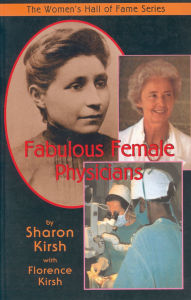 Title: Fabulous Female Physicians, Author: Sharon Kirsh