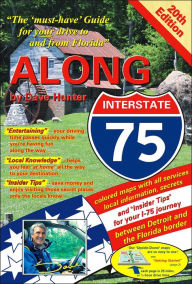 Title: Along Interstate-75, 20th Edition: The 