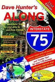 Read book free online no downloads Along Interstate-75, 21st Edition: The PDF ePub