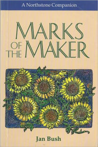 Title: Marks of the Maker, Author: Jan Bush