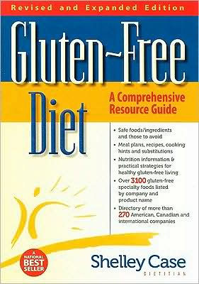  Gluten - Free Diet A Comprehensive Resource Guide by 