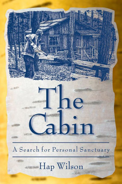 The Cabin: A Search for Personal Sanctuary