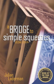 Title: A Bridge to Simple Squeezes, Author: Julian Laderman