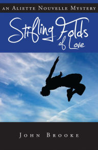 Title: Stifling Folds of Love, Author: John Brooke