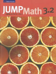 Title: JUMP Math Cahier 3.2, Author: John Mighton