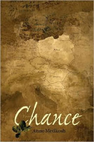 Title: Chance, Author: Anne Metikosh