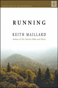 Title: Running, Author: Keith Maillard