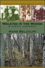 Walking in the Woods: A Métis Journey