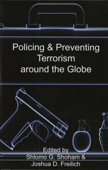 Policing Terrorism Around the Globe