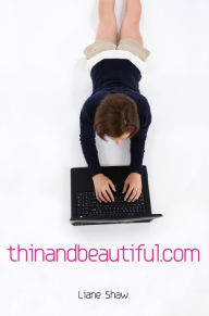 Title: thinandbeautiful.com, Author: Liane Shaw