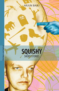 Title: Squishy, Author: Arjun Basu
