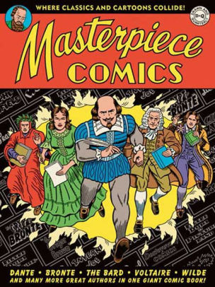Masterpiece Comics By R Sikoryak Hardcover Barnes Noble
