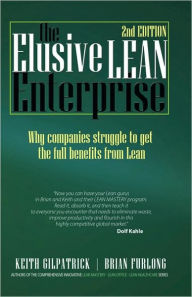 Title: The Elusive Lean Enterprise (2nd Edition), Author: Keith Gilpatrick