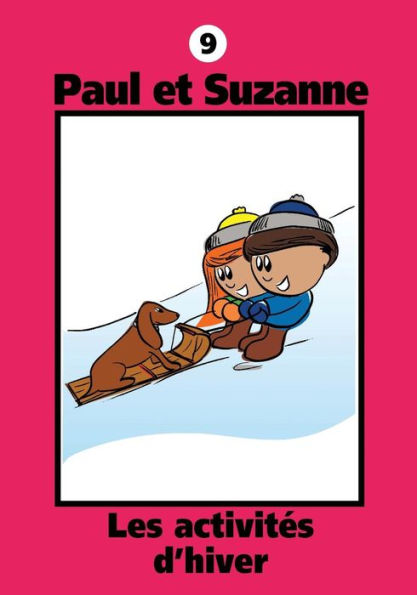 Paul et Suzanne - Les activitï¿½s d'hiver