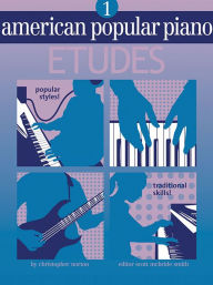 Title: American Popular Piano: Level One - Etudes, Author: Christopher Norton