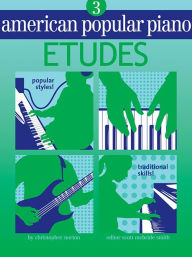 Title: American Popular Piano: Level Three - Etudes, Author: Christopher Norton