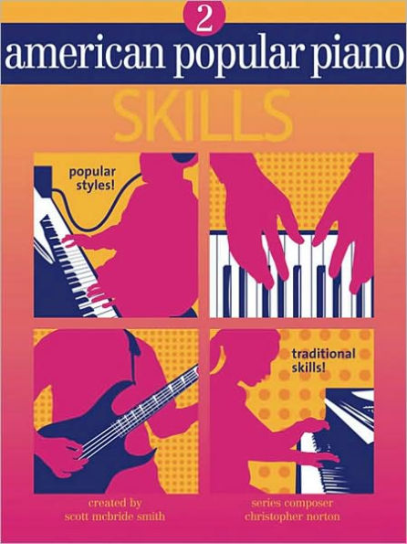 American Popular Piano - Skills: Level Two - Skills