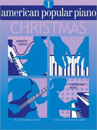 Title: American Popular Piano Christmas - Level 1: Level 1, Author: Christopher Norton