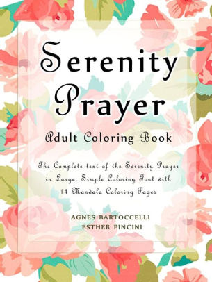 serenity prayer adult coloring book the complete text of the serenity coloring pages