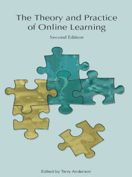 Title: The Theory and Practice of Online Learning, Author: Terry Anderson