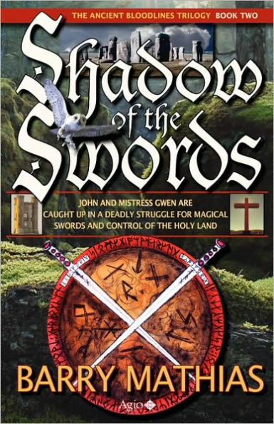 Shadow of the Swords: Book 2 of the Ancient Bloodlines Trilogy