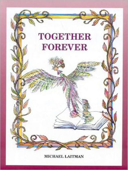 Together Forever: The story about the magician who didn't want to be alone