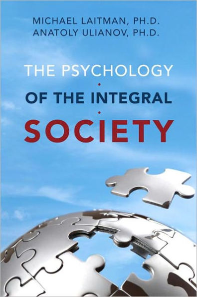 The Psychology of the Integral Society