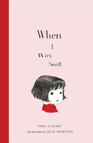 Title: When I Was Small, Author: Sara O'Leary