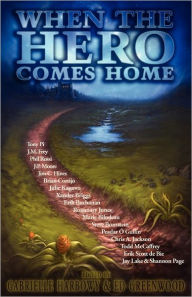 Title: When the Hero Comes Home, Author: Gabrielle Harbowy