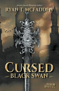 Title: Cursed: Black Swan, Author: Ryan T. McFadden