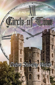 Title: Circle of Time, Author: Debra Shiveley Welch