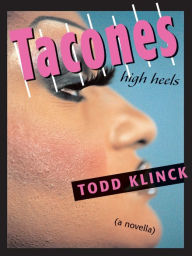 Title: Tacones: High Heels, Author: Todd Klinck