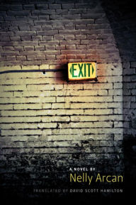 Title: Exit, Author: Nelly Arcan