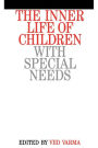 The Inner Life of Children with Special Needs / Edition 1