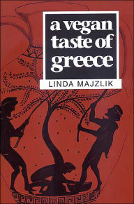 Title: Vegan Taste of Greece (Vegan Cookbooks), Author: Linda Majzlik