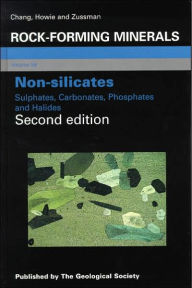 Title: Rock-Forming Minerals: Non-Siicates: Sulphates, Carbonates, Phosphates, and Halides:, Volume 5B, Author: L. L. Chang