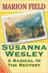 Title: Susanna Wesley, Author: Marion Field
