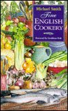 Title: Fine English Cookery, Author: Michael Smith