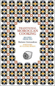Title: Traditional Moroccan Cooking: Recipes from Fez, Author: Madame Guinaudeau