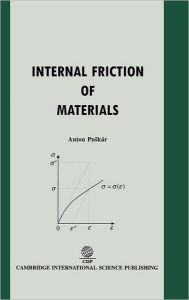 Title: Internal Friction of Materials, Author: Anton Puskar