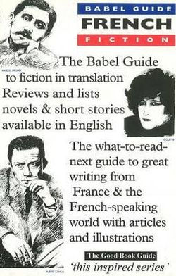 Babel Guide to French Fiction in English Translation