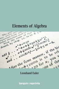 Title: Euler's Elements of Algebra, Author: Leonard Euler